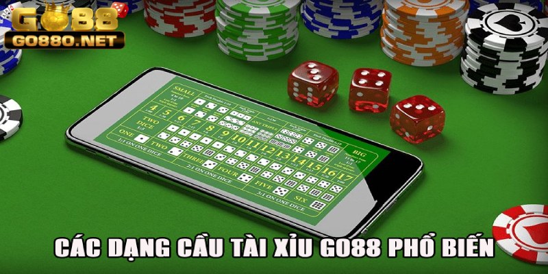 Các dạng cầu tài xỉu phổ biến hay gặp nhất