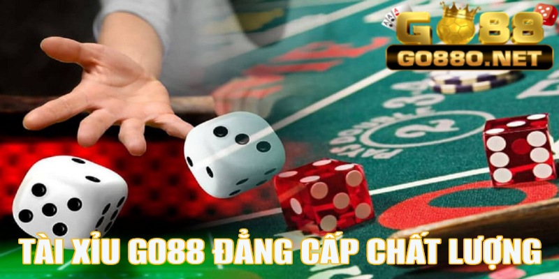 Trải nghiệm đẳng cấp khác biệt cùng tài xỉu Go88