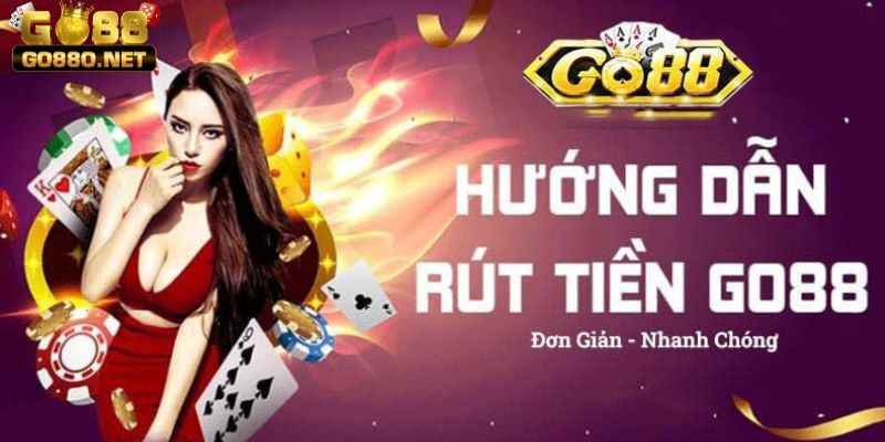 Truy cập vào trang web chính thống để thực hiện rút tiền Go88